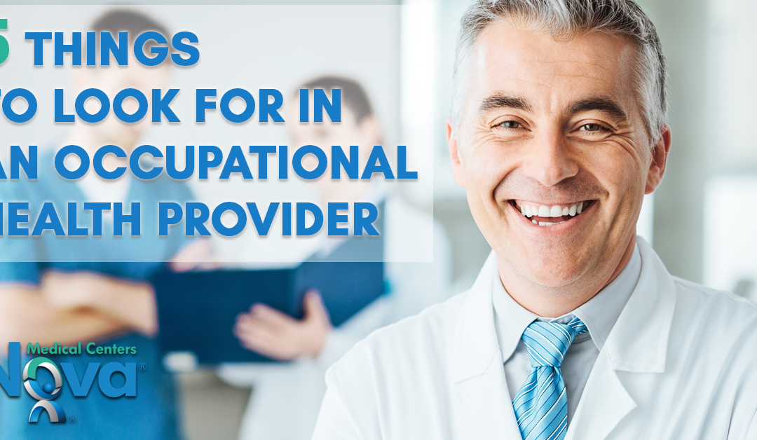 5 Things to Look For in an Occupational Health Provider