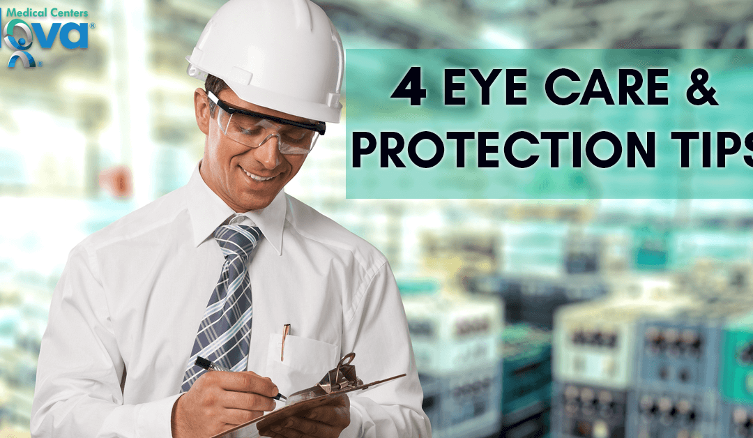 4 Eye Care and Protection Tips