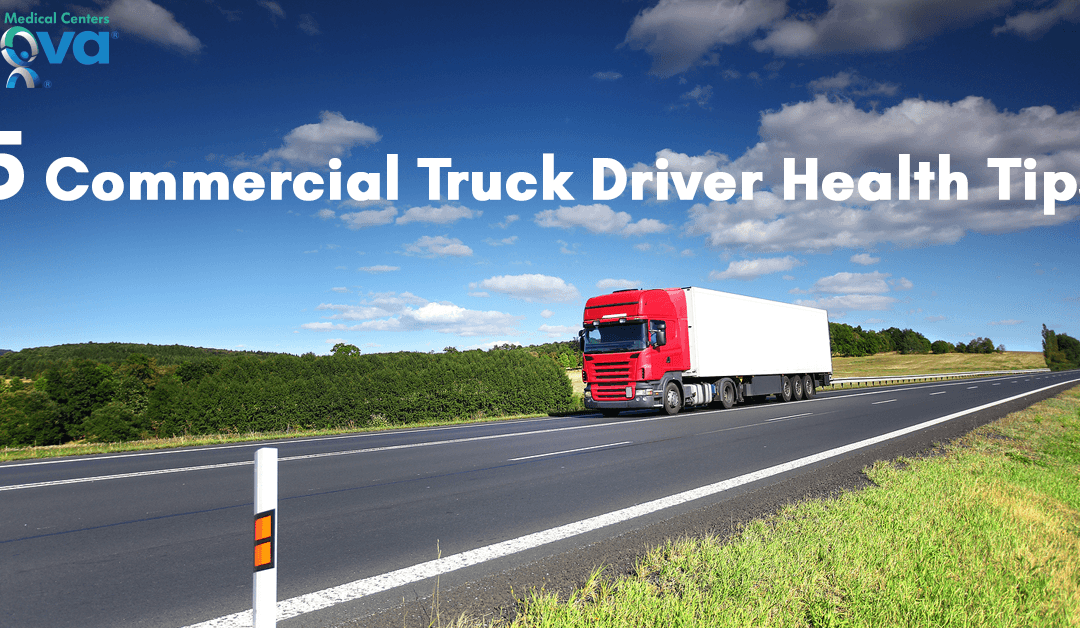 5 Commercial Truck Driver Health Tips