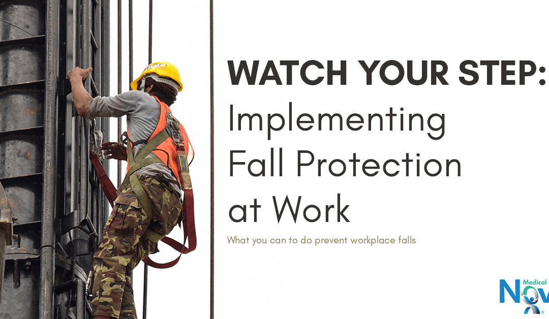 Watch Your Step: Implementing Fall Protection at Work